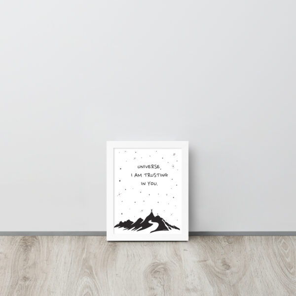 Universe I'm Trusting You - Framed poster - Image 6