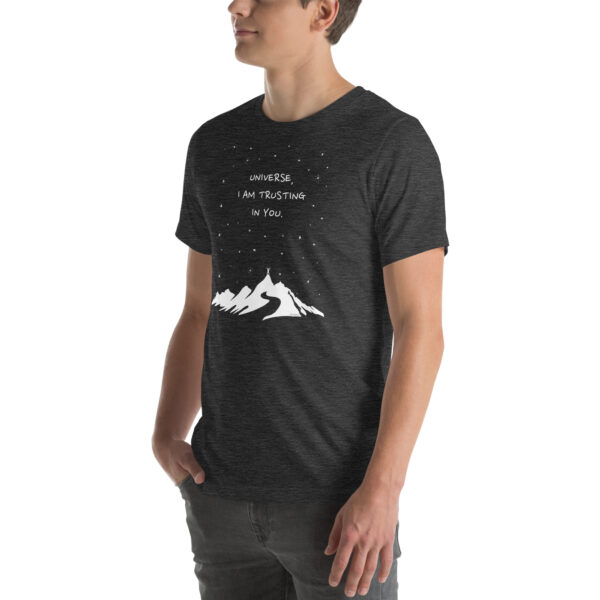 Universe I'm Trusting You - Unisex t-shirt - Image 16